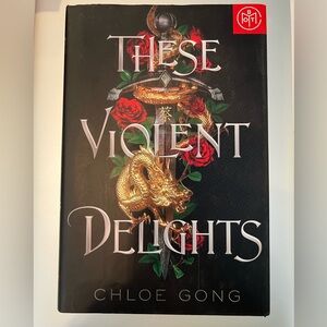 These Violent Delights by Chloe Gong